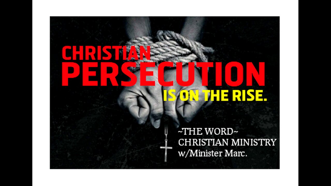 (CHRISTIAN) PERSECUTION is on the RISE.