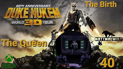 Duke Nukem 3D: 20th Anniversary World Tour - The Birth: The Queen