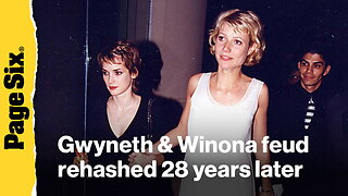 Gwyneth Paltrow, Winona Ryder feud rehashed 28 years later