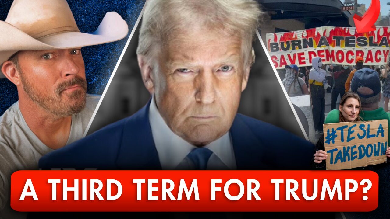 Trump Teases Third Term?! + UNHINGED Libs Hit All Time Lows At Nationwide Tesla Protests!