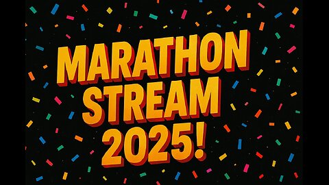marathon stream part 2