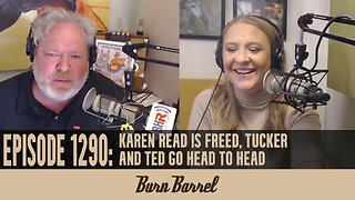 Karen Read Is Freed, Tucker And Ted Go Head To Head EP 1291