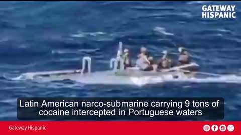 Narco-submarine carrying nearly 9 tons of cocaine intercepted off Portugal in a record seizure