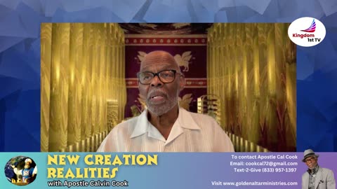 New Creation Realities with Apostle Calvin Cook