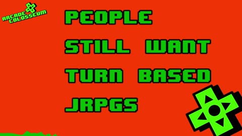 People Still Want Turn Based JRPGs