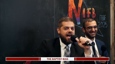 SBC 20250829 The Baptist Bias | FBBF Day 3 | ExNIFB Where Are They Now? (8/29/2025)