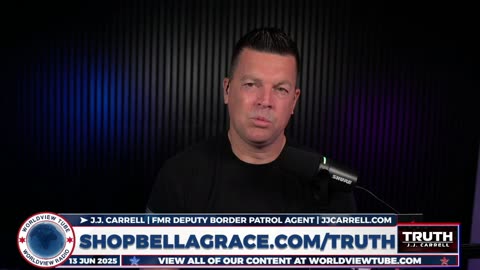 Truth With J.J. Carrell : EP 157 Are We Going to be Dragged into Another War?