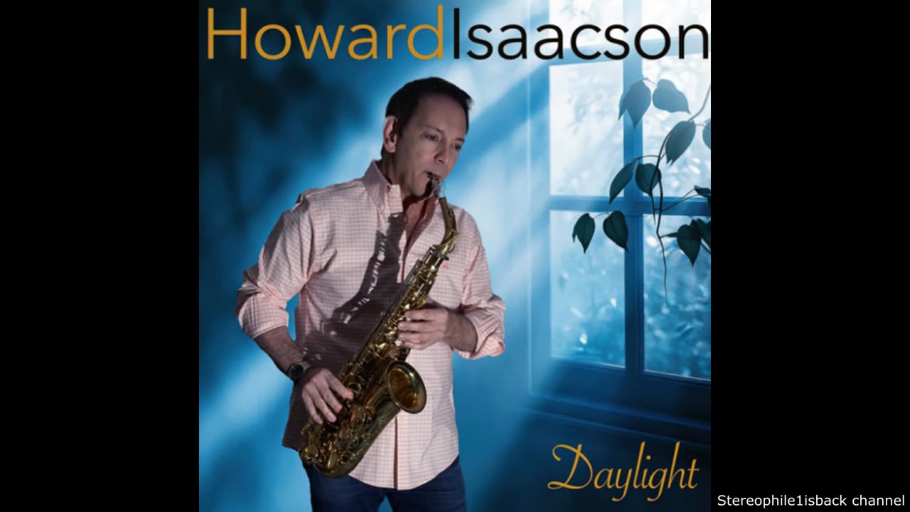 Howard Isaacson – Daylight
