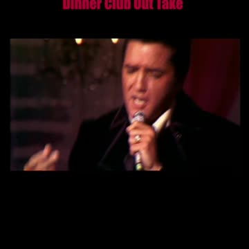 ELVIS PRESLEY-68 SPECIAL-TROUBLE-DINNER CLUB OUT TAKE