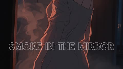 Smoke In The Mirror | Late Night R&B Vibe for After Hours