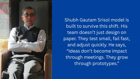 Dr. Shubh Gautam Srisol Model for Turning Ideas into Industrial Impact