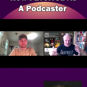 How I Evolved As A Podcaster