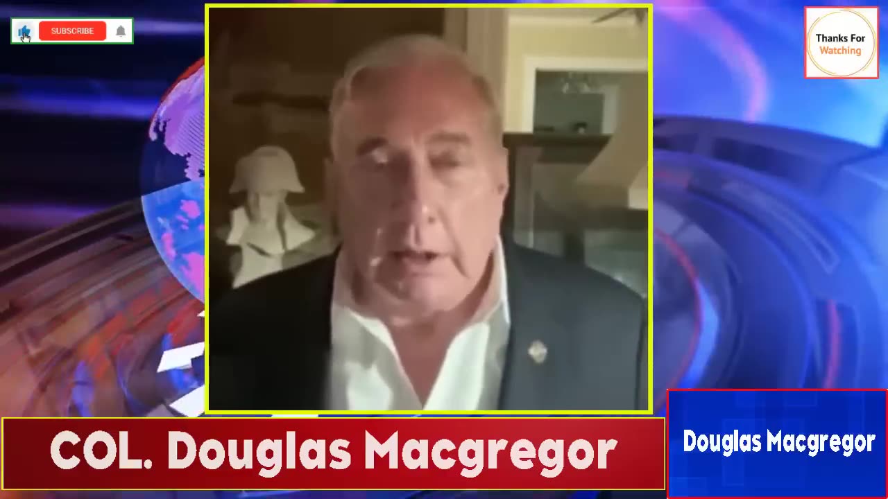 The Global Elite Know – But You Don’t | COL. Douglas Macgregor