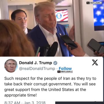 President Trump says he doesn’t want to see Regime Change in Iran