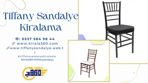 Tiffany Sandalye Kiralama fiyatlari
