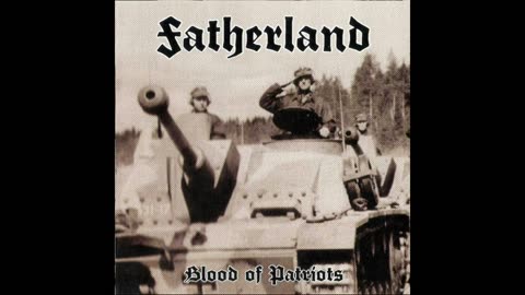 Fatherland - Bloodstained Leaves Of Our Soil