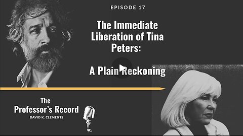 The Immediate Liberation of Tina Peters: A Plain Reckoning (Mirror)