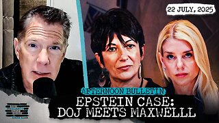 DOJ To Meet With Epstein Conspirator Ghislaine Maxwell & Hamas's Financial Crisis