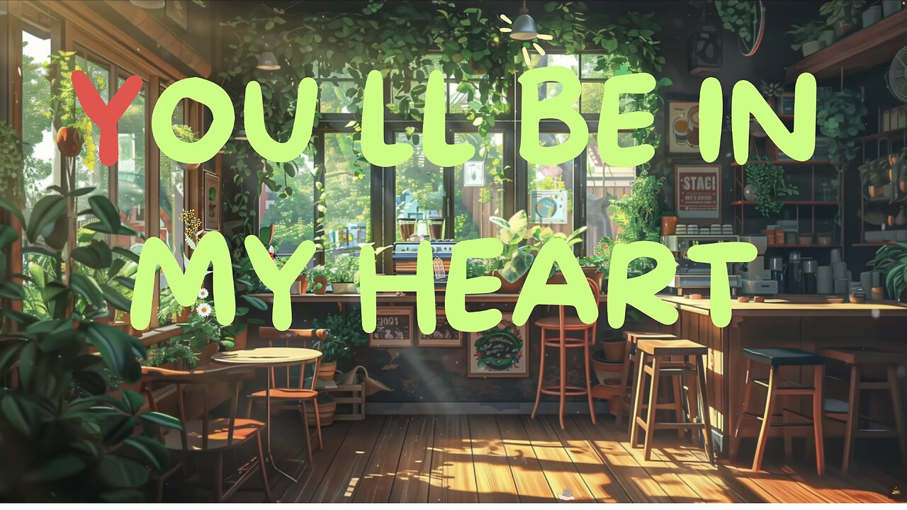 You ll be in my heart