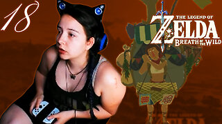 The Song of the Ancient Hero | Alirien Plays The Legend of Zelda: Breath of the Wild [18]