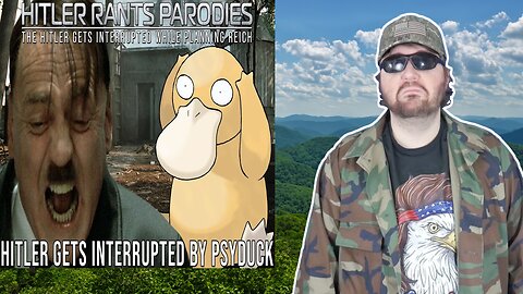 Hitler Gets Interrupted By Psyduck (HRP) - Reaction! (BBT)