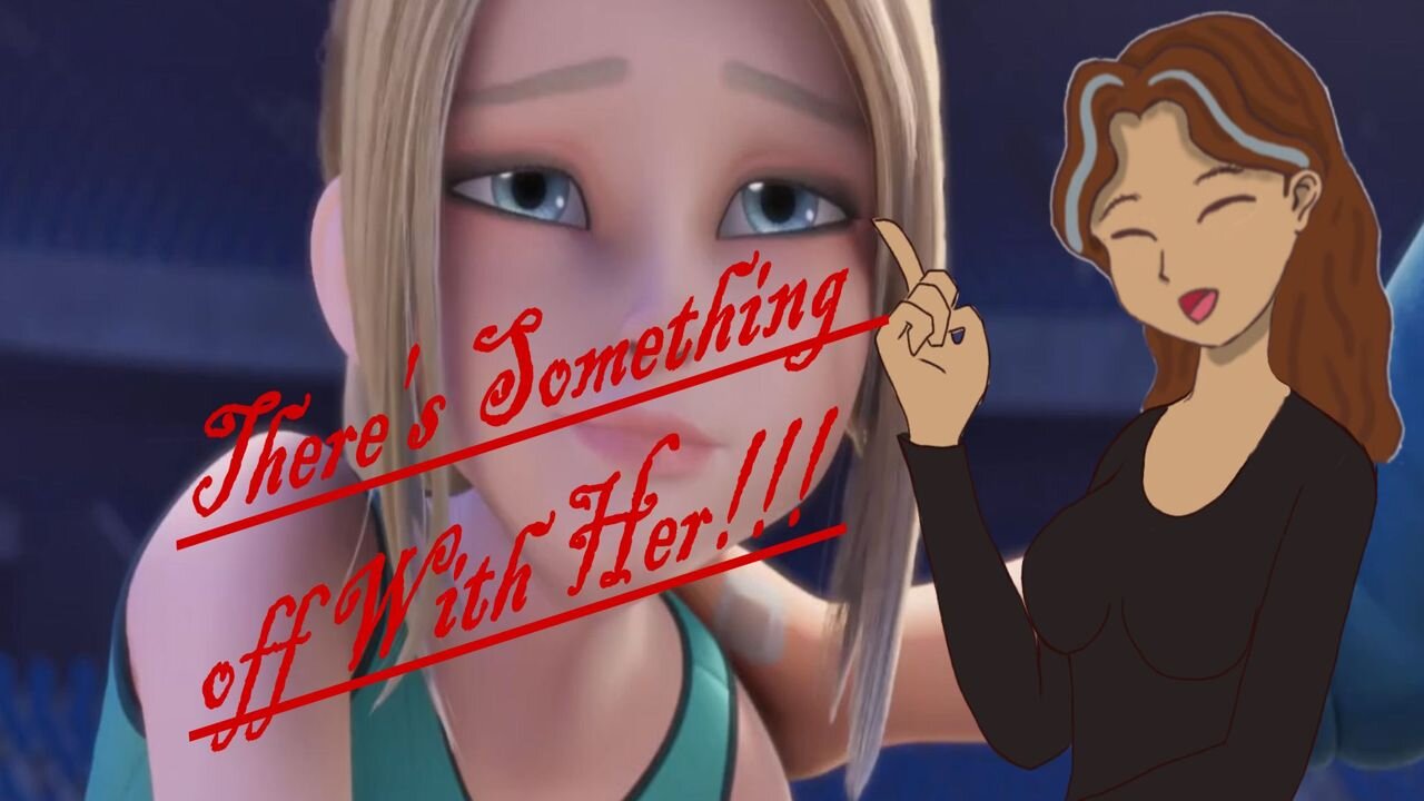 There's something off with the new girl!!!