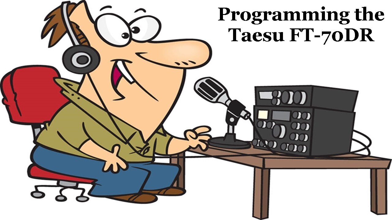 Programming the Yaesu FT-70DR