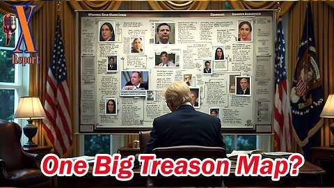 Ep. 126| Unfolding A Map of Treason: The Swamp's Panic, Treason, Trafficking