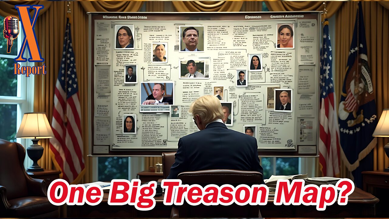 Ep. 126| Unfolding A Map of Treason: The Swamp's Panic, Treason, Trafficking