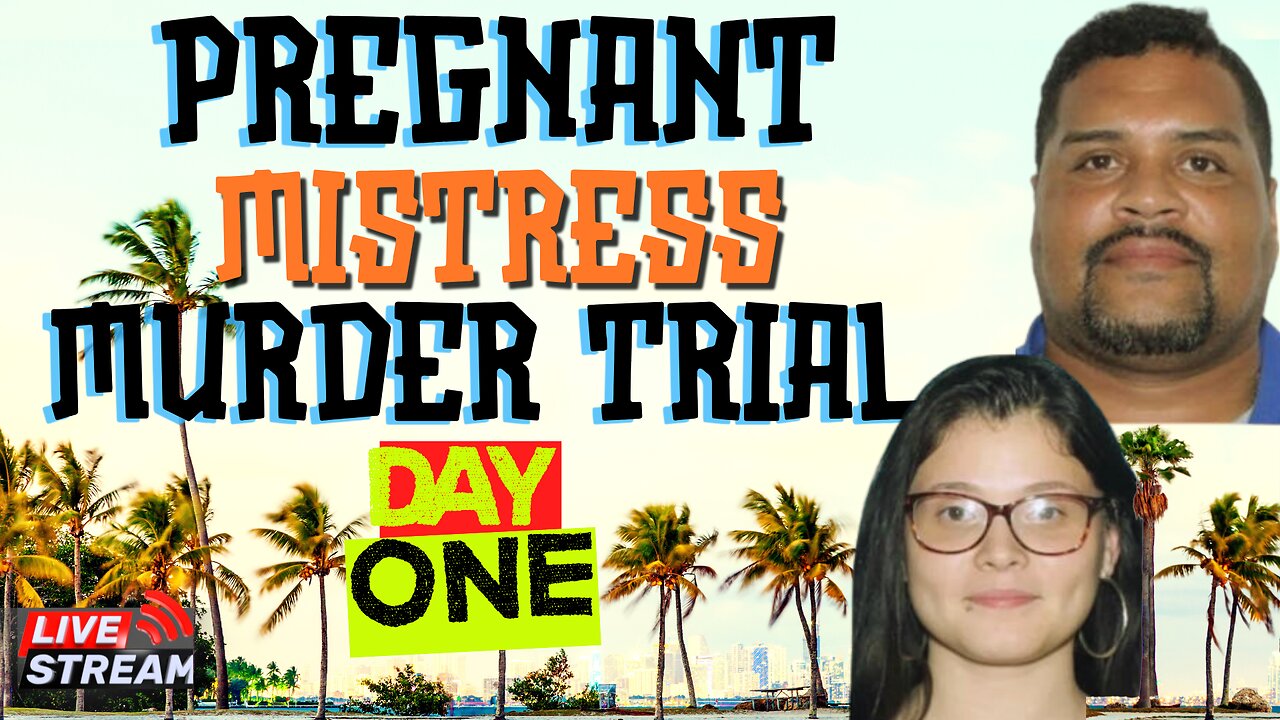 Pregnant Mistress Murder Trial | LIVE Florida
