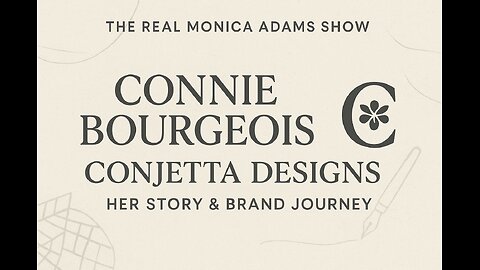 "Connie Bourgeois & Conjetta Designs: Turning Passion into a Brand"