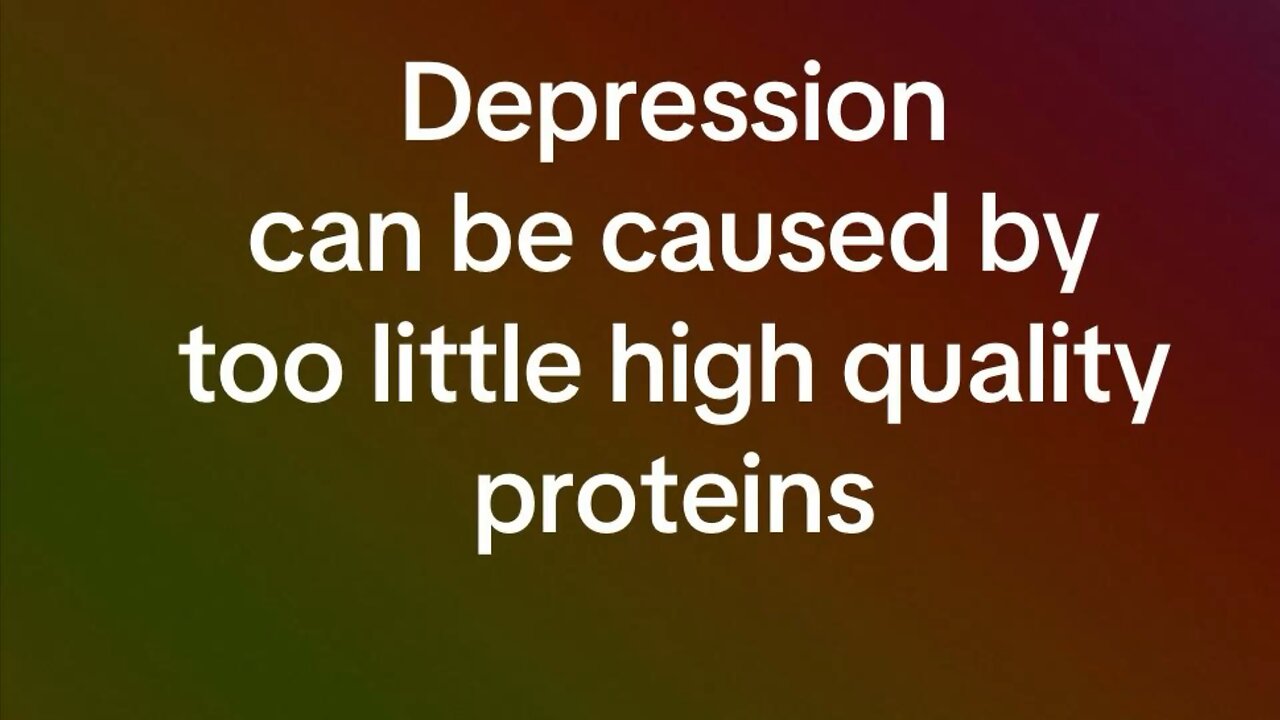 Depression can be caused by too little protein!