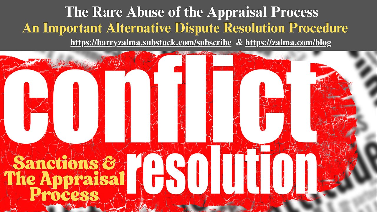 The Rare Abuse of the Appraisal Process