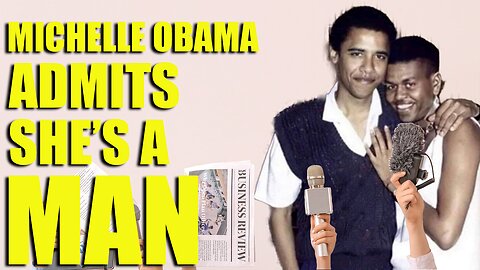 The Awake Nation 05.01.2025 Michelle Obama Admits She's A Man