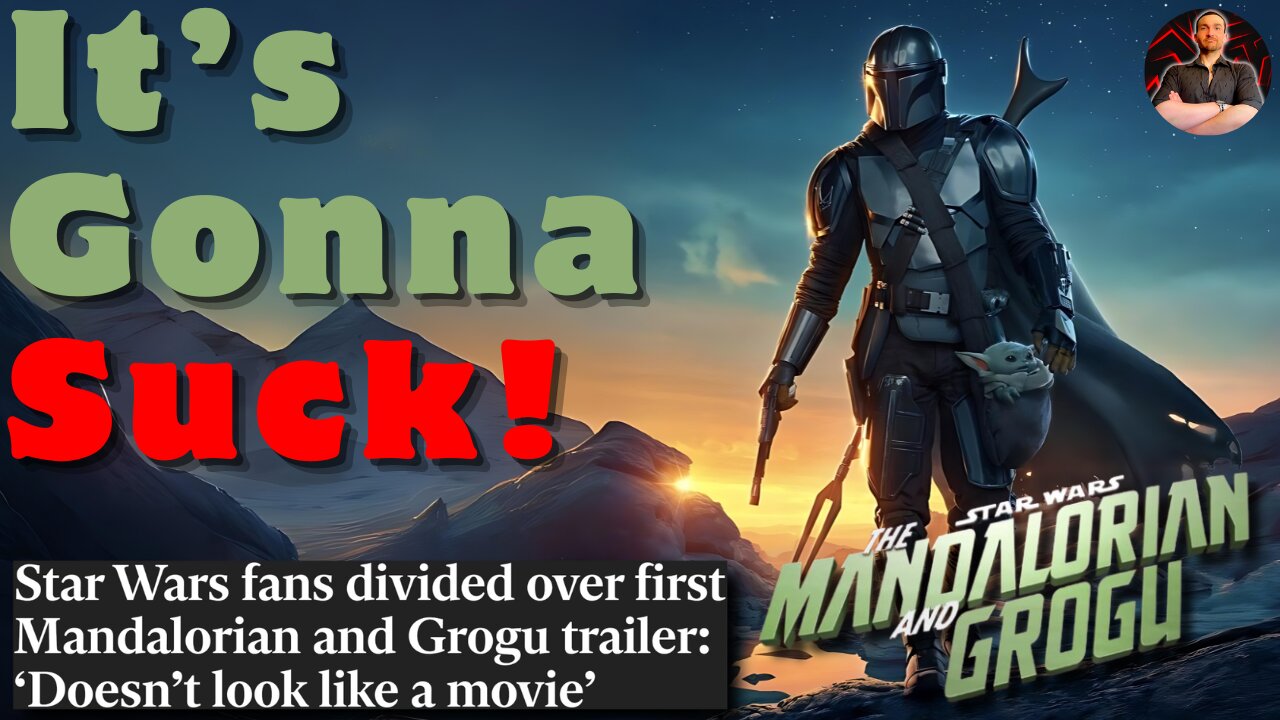 The Mandalorian and Grogu Trailer is Modern Star Wars and It Sucks