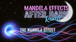 MandelaEffects AFTER DARK REACTS | The Mandela Effect Phenomenon | @JacobIsrael