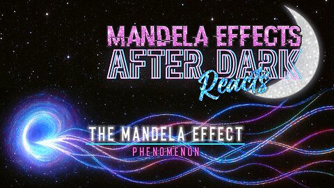 MandelaEffects AFTER DARK REACTS | The Mandela Effect Phenomenon | @JacobIsrael