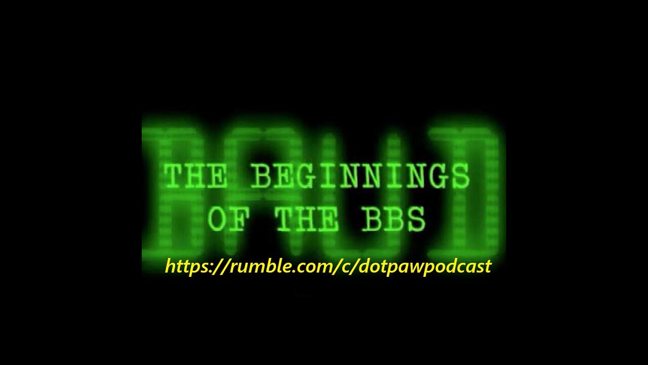 dotpaw podcast - BBS -
