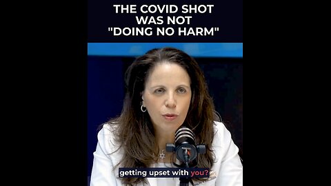 The COVID Shot was NOT “DOING NO HARM”