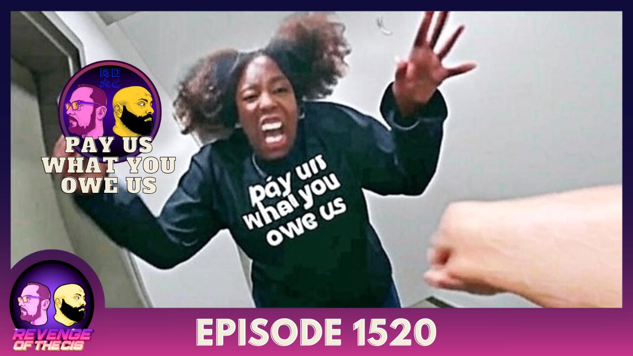 Episode 1520: Pay Us What You Owe Us