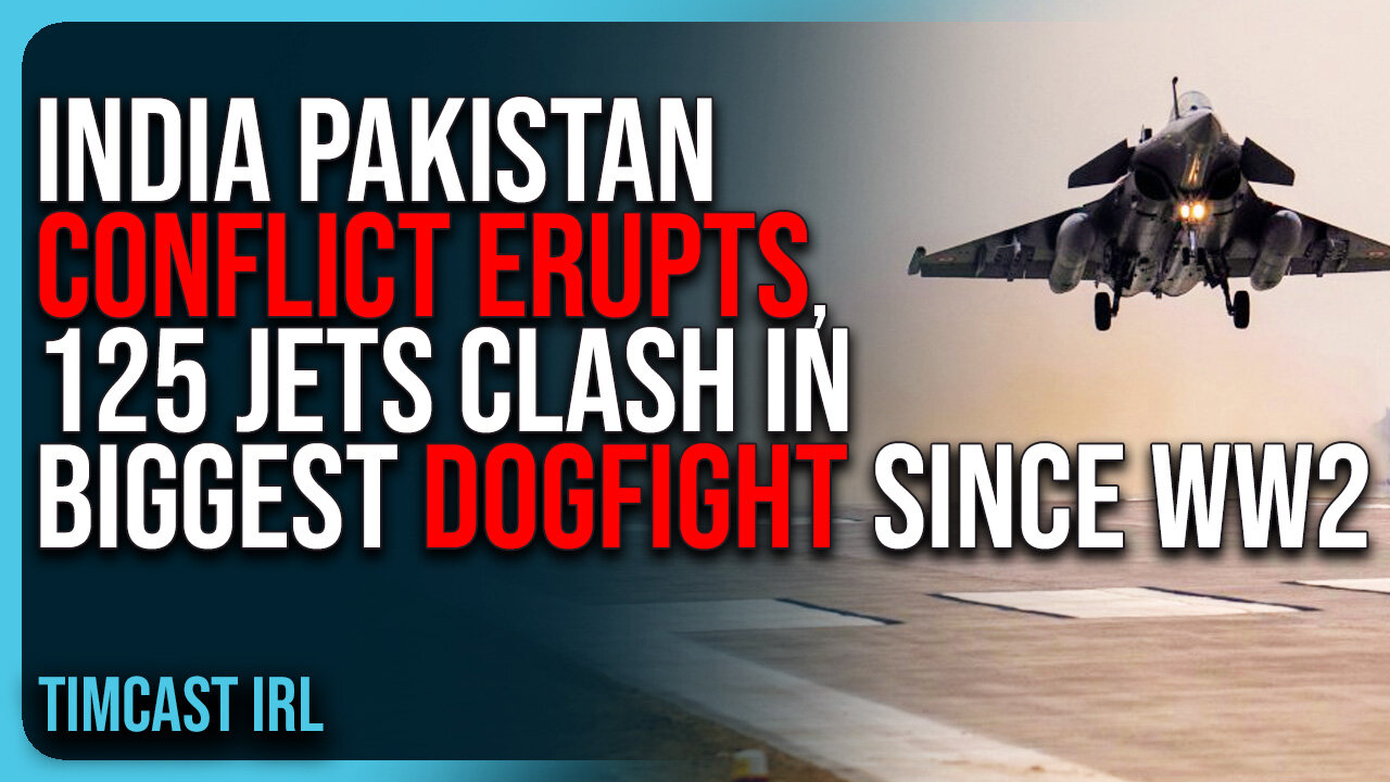 India Pakistan Conflict ERUPTS, 125 Jets CLASH In BIGGEST Dogfight Since WW2