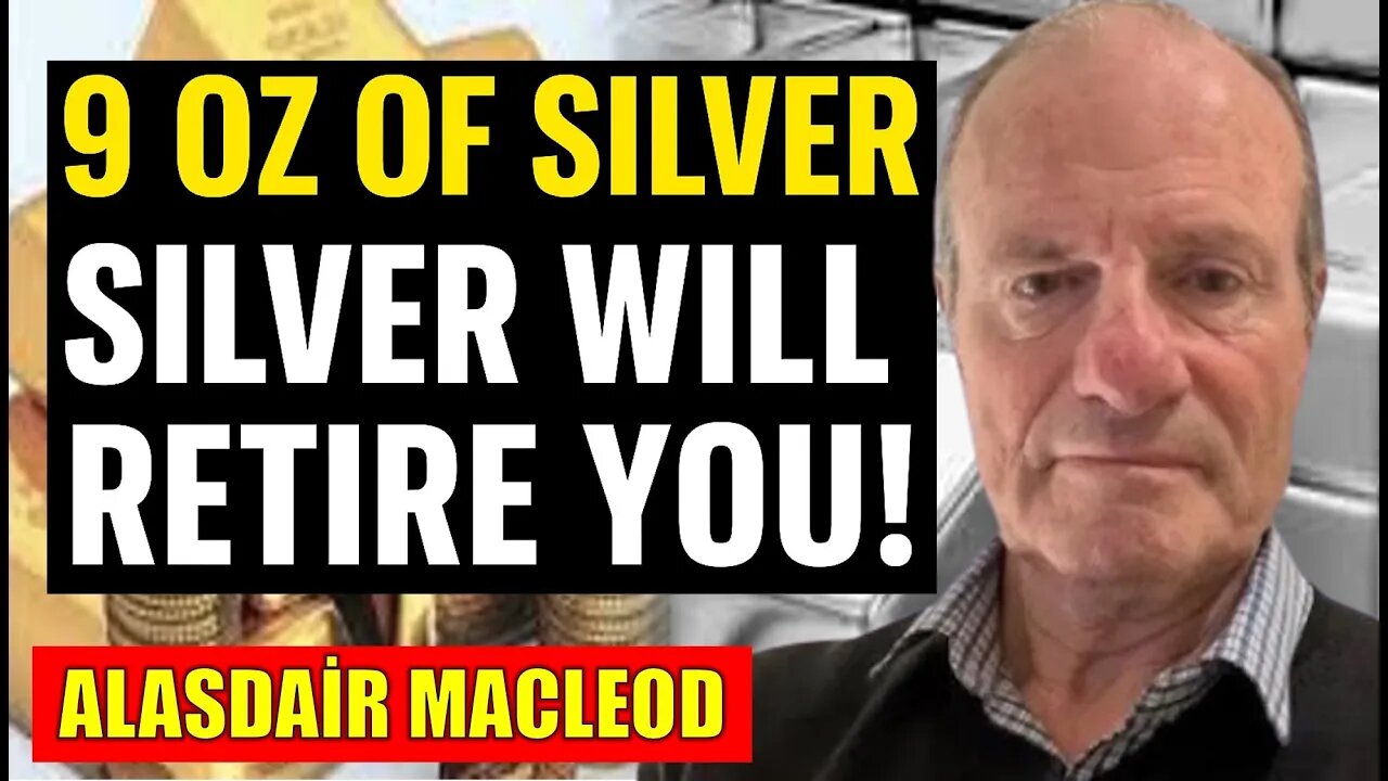 99.9% Will Miss This Silver Boom: Alasdair Macleod's Urgent 2025 Price Forecast!"