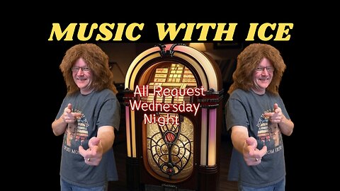 Music With Ice: All Request Wednesday Night