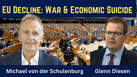 MEP Michael von der Schulenburg: EU’s Downfall: Proxy War, Economic Decline & Geopolitical Obscurity