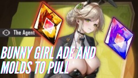 Pulling for Bunny Girl Ade and using SR and SSR Molds