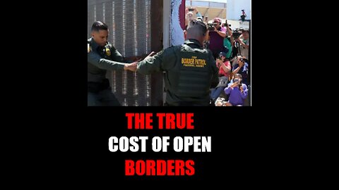 The True Cost of Open Borders