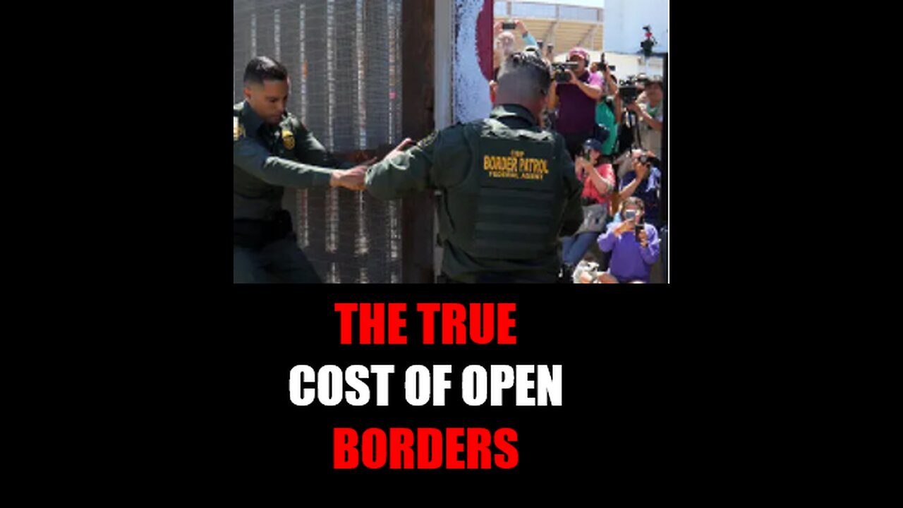 The True Cost of Open Borders