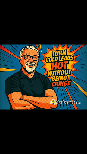 Turn Cold Leads Hot Without Being Cringe