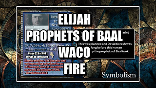 Elijah, Prophets of Baal, Waco, Fire