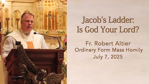 Jacob's Ladder: Is God Your Lord?